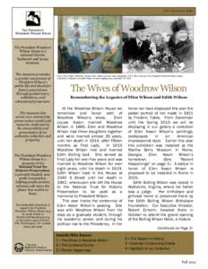 Fall Newsletter[removed]The President Woodrow Wilson House is a national historic landmark and house
