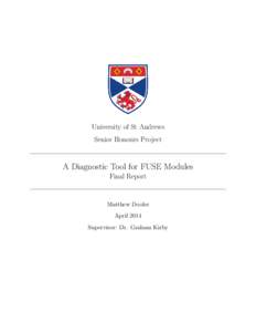 University of St Andrews Senior Honours Project A Diagnostic Tool for FUSE Modules Final Report
