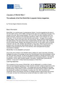 Causes of World War I The outbreak of the First World War in popular history magazines by Thomas Nygren Dalarna University  Basic Information
