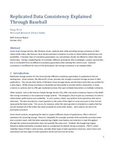 Replicated Data Consistency Explained Through Baseball Doug Terry Microsoft Research Silicon Valley MSR Technical Report October 2011