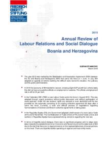 2015  Annual Review of Labour Relations and Social Dialogue Bosnia and Herzegovina