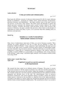 SUMMARY Andrea Borbíró Crime prevention and criminal justice pp. 13–37 Based upon the different concepts of crime prevention proposed by the five major utilitarian