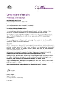Declaration of results Protected Action Ballot Matter Number: B2014/834 Independent Education Union of Australia v The Catholic Education Office, Diocese of Parramatta