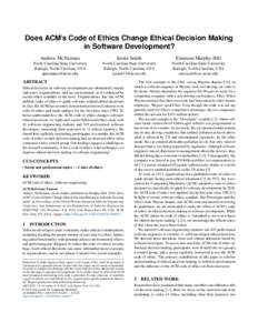 Does ACM’s Code of Ethics Change Ethical Decision Making in Software Development? Andrew McNamara Justin Smith