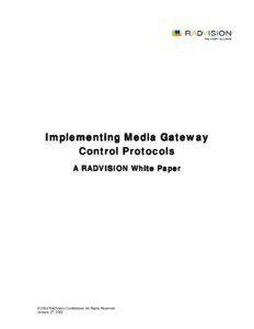 Implementing Media Gateway Control Protocols A RADVISION White Paper
