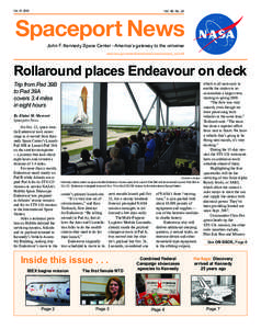 Oct. 31, 2008  Vol. 48, No. 22 Spaceport News John F. Kennedy Space Center - America’s gateway to the universe