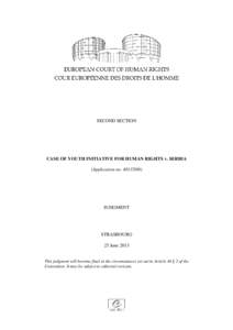 SECOND SECTION  CASE OF YOUTH INITIATIVE FOR HUMAN RIGHTS v. SERBIA (Application no[removed]JUDGMENT