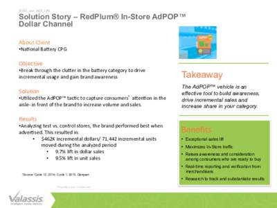 SS381_awr_INST_CPG	  Solution Story – RedPlum® In-Store AdPOP™ Dollar Channel About	Client