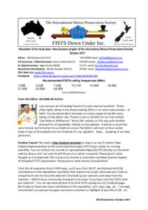 Newsletter of the Australian / New Zealand chapter of the International Morse Preservation Society October 2017 Editor: Bill Kirkwood #15215 VK1FWBK email:  VK Secretary / Administration: Garry Cottle #1