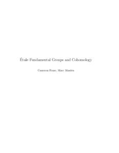 ´ Etale Fundamental Groups and Cohomology Cameron Franc, Marc Masdeu  2