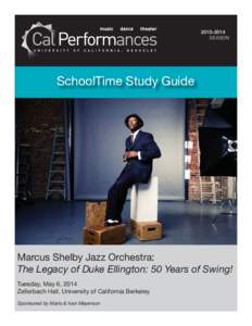 [removed]SEASON SchoolTime Study Guide  Marcus Shelby Jazz Orchestra: