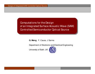 Design of Integrated SAW Controlled Optical Source  Computations for the Design of an Integrated Surface Acoustic Wave (SAW) Controlled Semiconductor Optical Source