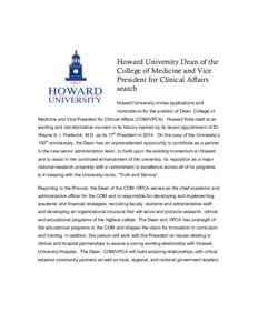   	
   Howard University Dean of the College of Medicine and Vice President for Clinical Affairs