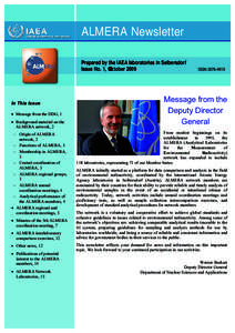 ALMERA Newsletter Prepared by the IAEA laboratories in Seibersdorf Issue No. 1, October O 2009
