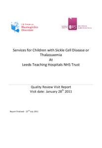 Services for Children with Sickle Cell Disease or Thalassaemia At Leeds Teaching Hospitals NHS Trust  Quality Review Visit Report