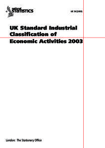 UK Standard Industrial Classification of Economic Activities 2003 – SICUK SICUK Standard Industrial Classification of