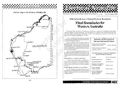 Outline Map of the Division of Kalgoorlie Published for the information of persons interested in the Australian electoral process by the Australia11 Electoral Commissiou, PO Box E201, Kingston ACT[removed]Phone[removed]