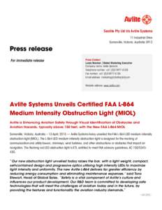 Sealite Pty Ltd t/a Avlite Systems 11 Industrial Drive Somerville, Victoria, Australia 3912 Press release For immediate release