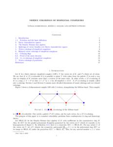 VERTEX COLORINGS OF SIMPLICIAL COMPLEXES NATALIA DOBRINSKAYA, JESPER M. MØLLER, AND DIETRICH NOTBOHM Contents 1. Introduction 1.1. Notation and the basic definition