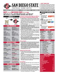 SAN DIEGO STATE FOOTBALL GAME NOTES >> DON’T TREAD ON ME San Diego State has held eight consecutive opponents to less than 400 yards of total offense. That is tied for