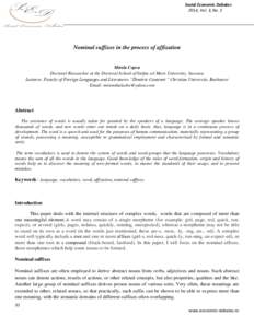 Social Economic Debates 2014, Vol. 3, No. 2 Nominal suffixes in the process of affixation  Mirela Copca