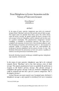 From Holophrase to Syntax: Intonation and the Victory of Voice over Gesture Teresa Bejarano †  ABSTRACT