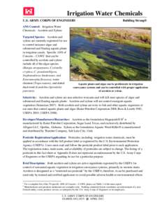 Irrigation Water Chemicals U.S. ARMY CORPS OF ENGINEERS Building Strong®  Aquatic plants and algae can be problematic in irrigation
