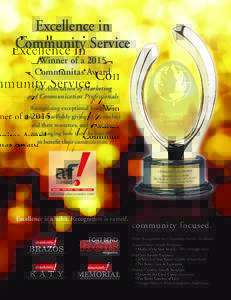 Excellence in Community Service Winner of a 2015 Communitas Award The Association of Marketing and Communication Professionals