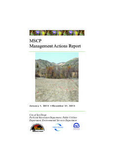 MSCP Management Actions Report January 1, 2013 —December 31, 2013  City of San Diego