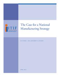The Case for a National Manufacturing Strategy