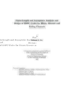 Finite-Length and Asymptotic Analysis and Design of LDPC Codes for Binary Erasure and Fading Channels by