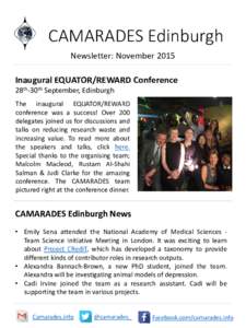 CAMARADES Edinburgh Newsletter: November 2015 Inaugural EQUATOR/REWARD Conference 28th-30th September, Edinburgh The inaugural EQUATOR/REWARD