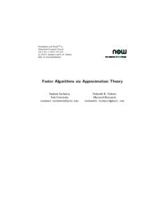 R Foundations and Trends
 in Theoretical Computer Science Vol. 9, No–210 c 2014 S. Sachdeva and N. K. Vishnoi