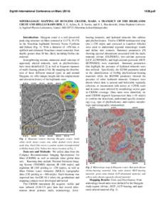 Eighth International Conference on Mars[removed]pdf MINERALOGIC MAPPING OF HUYGENS CRATER, MARS: A TRANSECT OF THE HIGHLANDS CRUST AND HELLAS BASIN RIM. S. E. Ackiss, K. D. Seelos, and D. L. Buczkowski, Johns Hopkin