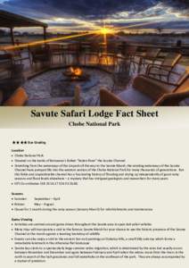 Savute Safari Lodge Fact Sheet Chobe National Park Star Grading Location  Chobe National Park  Situated on the banks of Botswana’s fabled “Stolen River” the Savute Channel