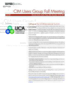 CIM Users Group Fall Meeting Fall 2011 Sponsored by:  Sheraton Austin, Austin, Texas, USA, November 15-18, 2011