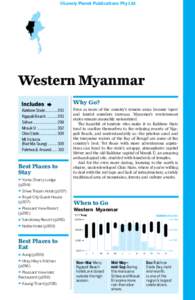 ©Lonely Planet Publications Pty Ltd  Western Myanmar Why Go? Rakhine State Ngapali Beach