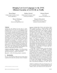 Bringing Low-Level Languages to the JVM: Efficient Execution of LLVM IR on Truffle Manuel Rigger Matthias Grimmer