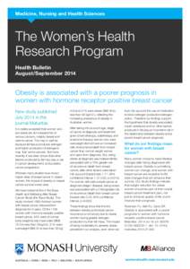 Medicine, Nursing and Health Sciences  The Women’s Health Research Program Health Bulletin August/September 2014