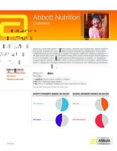 Abbott Nutrition Overview Abbott is a worldwide leader in nutrition science, research and development. Abbott Nutrition has set the standard for science-based nutrition, leading the development of innovative nutritional 