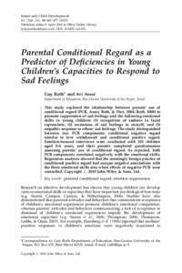 Infant and Child Development Inf. Child. Dev. 19: 465–Published online 8 April 2010 in Wiley Online Library (wileyonlinelibrary.com). DOI: icd.676  Parental Conditional Regard as a