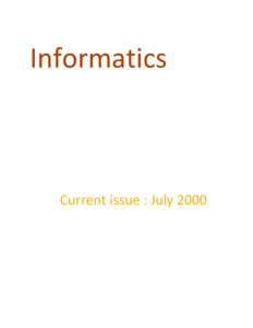 Informatics  Current issue : July 2000 Exam Results on the Net A Sound Set-up
