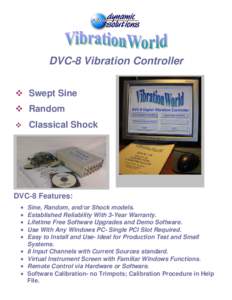 DVC-8 Vibration Controller  Swept Sine  Random   Classical Shock