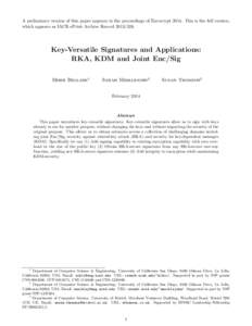 A preliminary version of this paper appears in the proceedings of Eurocrypt[removed]This is the full version, which appears as IACR ePrint Archive Record[removed]Key-Versatile Signatures and Applications: RKA, KDM and Jo