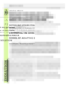 O R I G I NA L A RT I C L E doi:j01619.x MODELING STABILIZING SELECTION: EXPANDING THE ORNSTEIN–UHLENBECK MODEL OF ADAPTIVE EVOLUTION