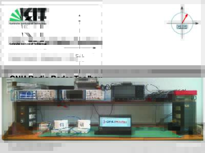 CEL  GNU Radio Radar Toolbox Stefan Wunsch | September 14, 2014  COMMUNICATIONS ENGINEERING LAB (CEL), UNIV.-PROF. DR. RER. NAT. FRIEDRICH JONDRAL