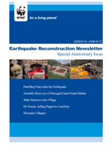 2008•5•12—2009•5•12  Earthquake Reconstruction Newsletter Special Anniversary Issue  Patrolling Notes after the Earthquake