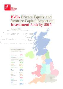 BVCA Private Equity and Venture Capital Report on Investment Activity 2013 AutumnPercentage of UK Investee