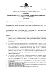 Guideline of the European Central Bank of 2 April 2015 amending Guideline ECBon a Trans-European Automated Real-time Gross settlement Express Transfer system (TARGET2) (ECB)