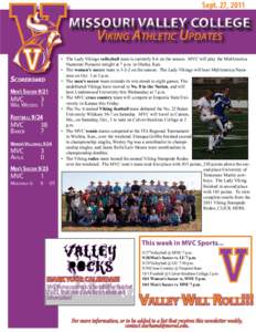Sept. 27, 2011  Missouri Valley College Viking Athletic Updates Scoreboard Men’s Soccer 9/21